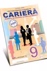 Lectura pentru ghidare in cariera. Clasa a IX-a
