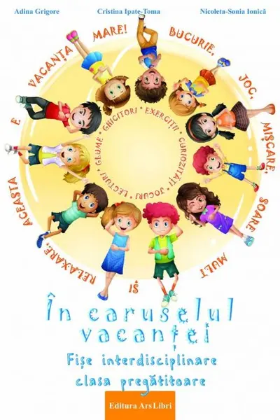 In caruselul vacantei - fise interdisciplinare - clasa pregatitoare