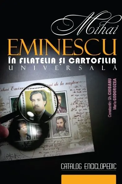 Mihai Eminescu în filatelia și cartofilia universală