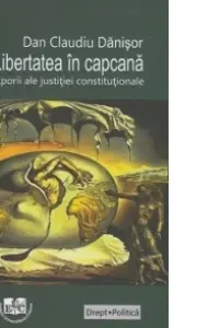 Libertatea in capcana