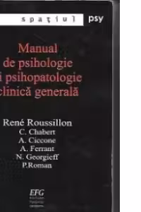 Manual de psihologie si psihopatologie clinica generala