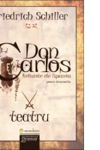 Don Carlos. Infante de Spania