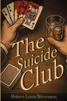 The Suicide Club = Клуб самоубийц