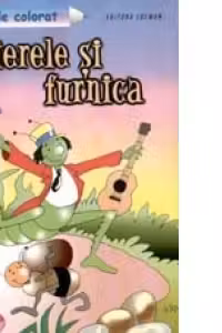 Greierele si furnica
