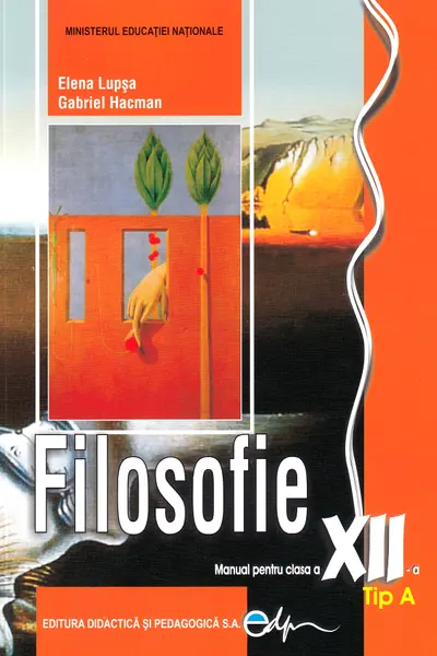 Filosofie. Tip A - Clasa 12 - Manual