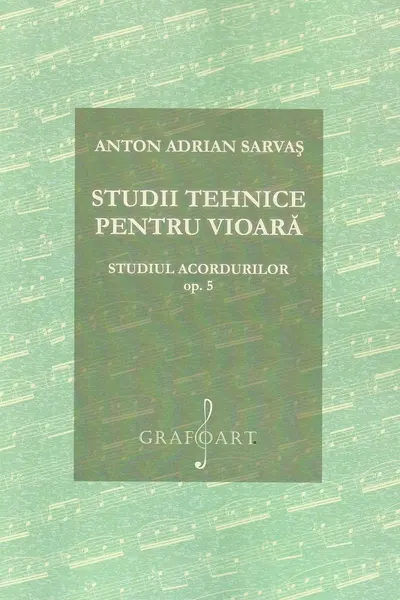 Studii tehnice pentru vioară. Studiul acordurilor Opus 5