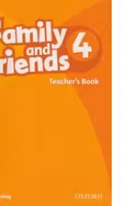 Family and Friends 4. Teacher's Book