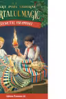 Secretul piramidei. Portalul Magic nr. 3
