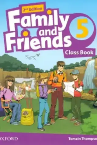 Family and Friends. Level 5. Class Book