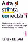 Arta si stiinta conectarii