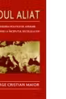 Noul aliat. Regandirea politicii de aparare a Romaniei la inceputul secolului XXI