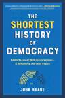 The Shortest History of Democracy