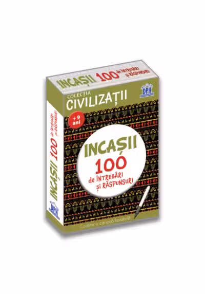 Incasii. 100 de intrebari si raspunsuri