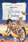 Ultimii cowboy