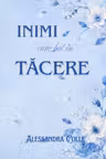 Inimi care bat în tăcere