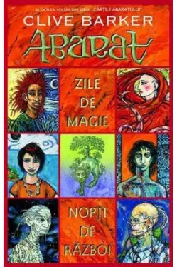 Abarata. Zile de magie. Nopti de razboi