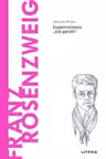 Descopera filosofia. FRANZ ROSENZWEIG