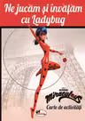 Ne jucăm și învățăm cu Ladybug