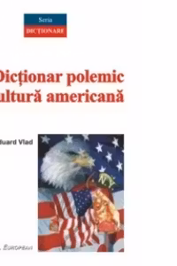 Dicționar polemic de cultură americană