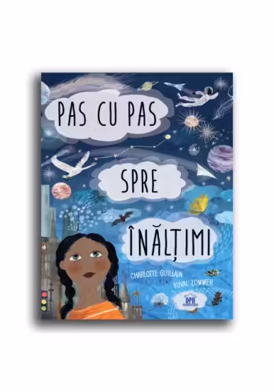 Pas cu pas spre inaltimi - Charlotte Guillain, Yuval Zommer