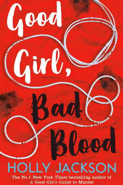 Good Girl, Bad Blood
