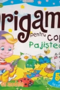 Origami pentru copii - Pajistea