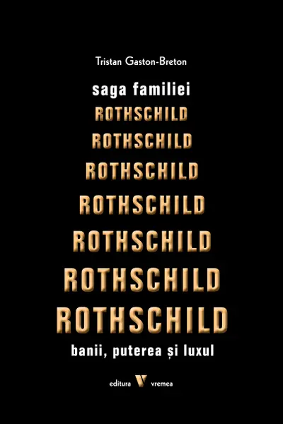 Saga familiei Rothschild