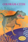 Coloram-citim: Tiranozaur. Dinozauri