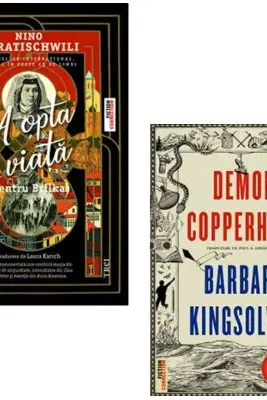 Pachet 2 titluri. Demon Copperhead si A opta viata - Barbara Kingsolver, Nino Haratischwili