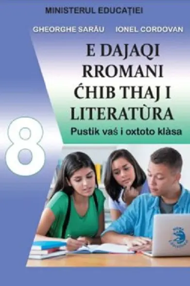 Limba si literatura materna rromani - Manual pentru clasa a VIII-a