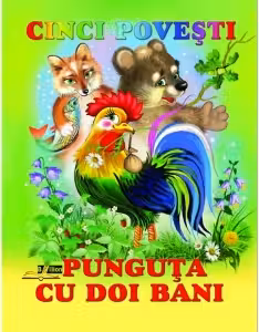 Cinci povesti. Punguta cu doi bani
