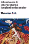 Introducere în interpretarea jungiană a desenelor