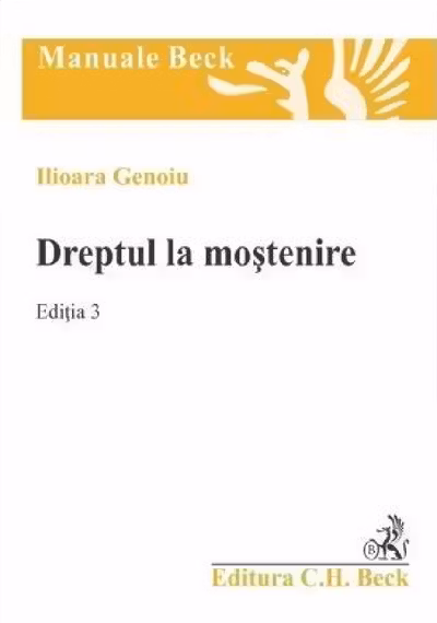 Dreptul la moștenire Ed.3