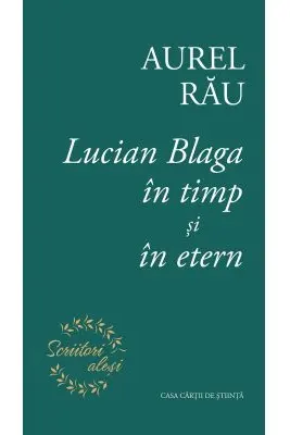 Lucian Blaga in timp si in etern