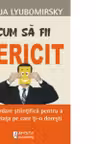 Cum sa fii fericit