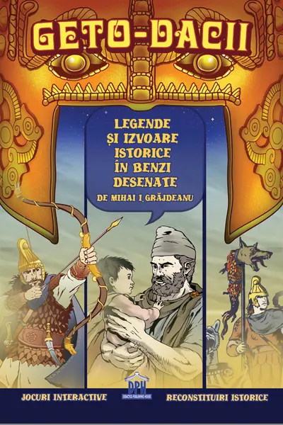 Geto-dacii - Legende si izvoare istorice in benzi desenate