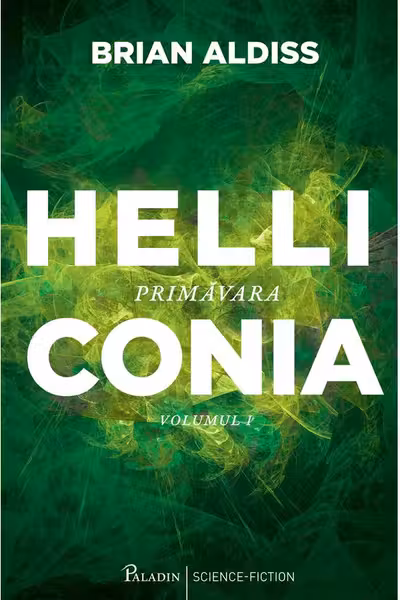 Helliconia 1. Primavara