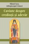 Cuvinte despre credință și adevăr