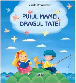 Puiul mamei, dragul tatei