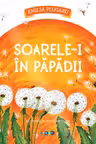 Soarele-i in papadii