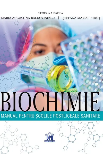 Biochimie. Manual pentru şcolile postliceale sanitare