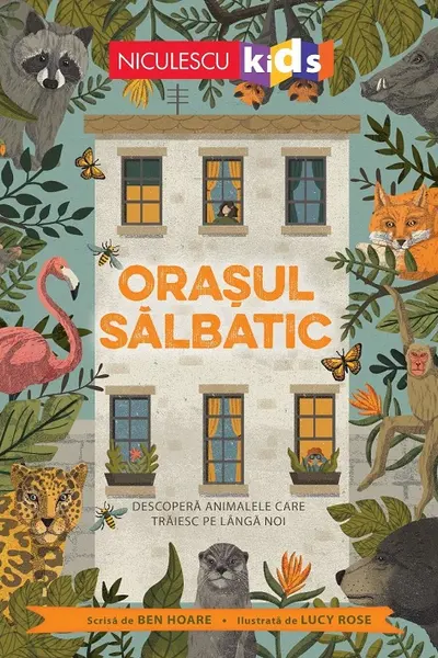 Orașul sălbatic. Descoperă animalele care trăiesc lângă noi.