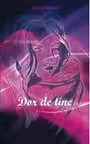 Dor de tine