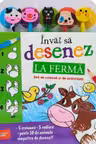 INVAT SA DESENEZ. LA FERMA. Set de desenat si de activitati (5 creioane si 5 radiere)