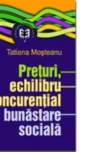 Preturi, echilibru concurential si bunastare sociala