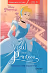 Prima mea lectura. DISNEY. PRINTESE. VISUL UNEI PRINTESE. Poveste cu litere mari de tipar. (nivelul 1)