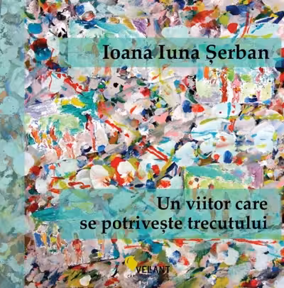 Un viitor care se potriveste trecutului