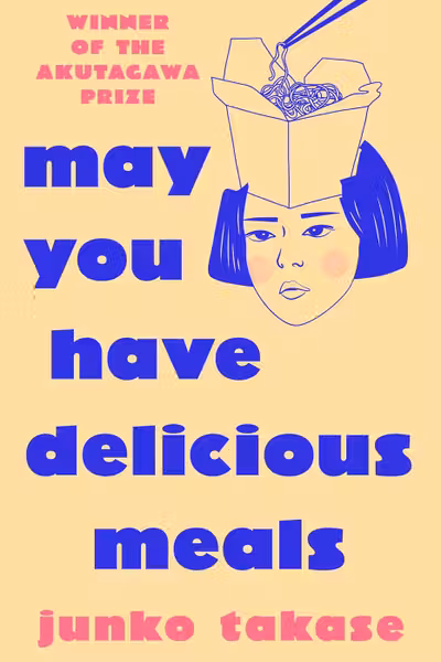 May you have delicious meals