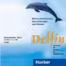 Delfin, 4 CDs, Horverstehen Teil 2