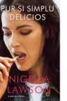 Pur si simplu delicios.